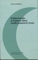 El Dialecto Arabe de Damasco