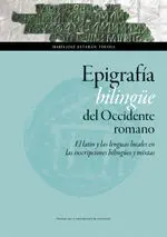 Epigrafía Bilingüe del Occidente Romano