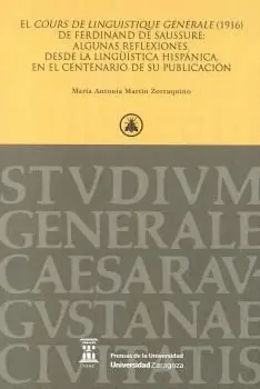 El Cours de Linguistique Générale ( 1916 ) de Ferdinand de Saussure: Algunas Ref
