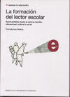 LA FORMACIÓN DEL LECTOR ESCOLAR. OPORTUNIDADES DESDE EL ENTORNOS FAMILIAR, EDUCACIONAL, CULTURAL Y SOCIAL