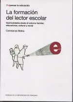 La Formación del Lector Escolar. Oportunidades Desde el Entornos Familiar, Educacional, Cultural y Social