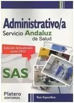 Administrativo/A. Servicio Andaluz de Salud (Sas). Test Específicos.