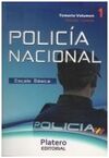 POLICÍA NACIONAL ESCALA BÁSICA. TEMARIO VOL. I.