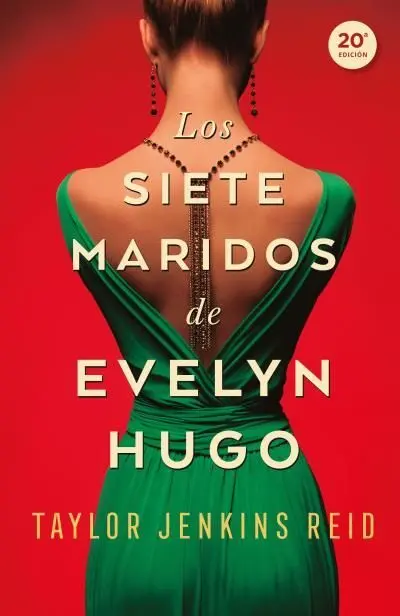 Siete Maridos de Evelyn Hugo, los