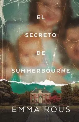 Secreto de Summerbourne, el