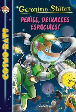 Cosmo-Rats. 7: Perill, Deixalles Espacials!