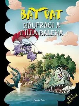Bat Pat. 38: Naufragi a L´illa Balena