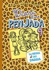 DIARI D'UNA PENJADA. 9: LA REINA DEL DRAMA