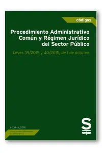 Procedimiento Administrativo Común y Régimen Jurídico del Sector Público