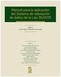 Manual para la Aplicación del Sistema de Valoración de Daños de la Ley 35/2015