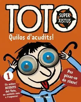 Toto Superxistus. Quilos D'acudits