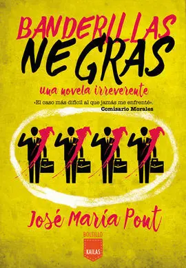 Banderillas Negras