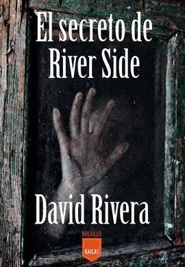 El Secreto de River Side