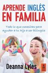 APRENDE INGLES EN FAMILIA