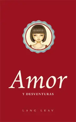 Amor y Desventuras