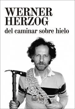 Del Caminar Sobre Hielo