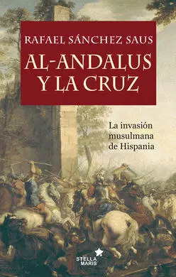 Al-Andalus y la Cruz