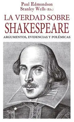 La Verdad Sobre Shakespeare