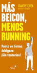 MÁS BEICON, MENOS RUNNING