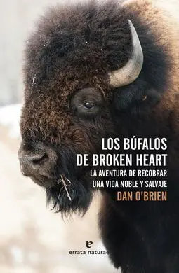 Los Búfalos de Broken Heart