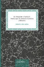 El Franquisme a Castelló: Trenta Anys de Producció Històrica (1985-2015)