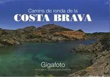 Camins de Ronda de la Costa Brava