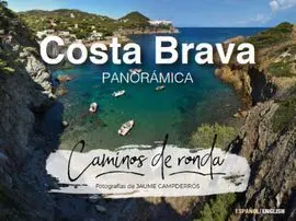 Caminos de Ronda de la Costa Brava