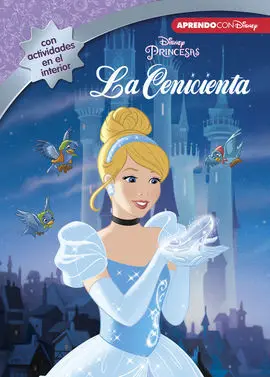 Leo, Juego y Aprendo con Disney. La Cenicienta