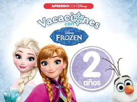 Vacaciones con Frozen. 2 Años