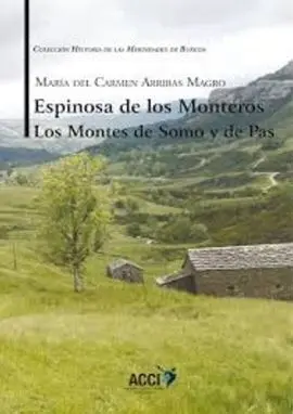 Espinosa de los Monteros los Montes de Somo y de Pas