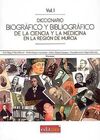 DICCIONARIO BIOGRÁFICO Y BIBLIOGRÁFICO DE LA CIENCIA Y LA MEDICINA EN LA REGIÓN DE MURCIA. 2 VOLS.