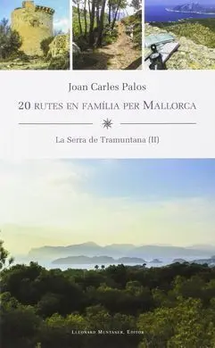 20 Rutes en Família Per Mallorca
