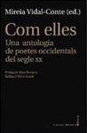 COM ELLES. UNA ANTOLOGIA DE POETES OCCIDENTALS DEL SEGLE XX