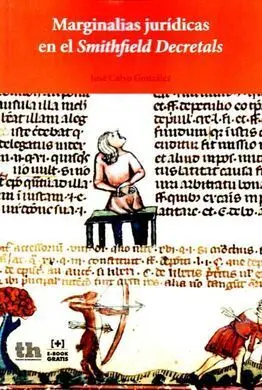 Marginalias Jurídicas en el Smithfield Decretals