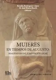 Mujeres en Tiempos de Augusto/Realidad Social e Im