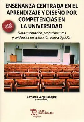 Enseñanza Centrada en el Aprendizaje y Diseño por Competencias en la Universidad
