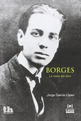 Borges. La Visita del Dios