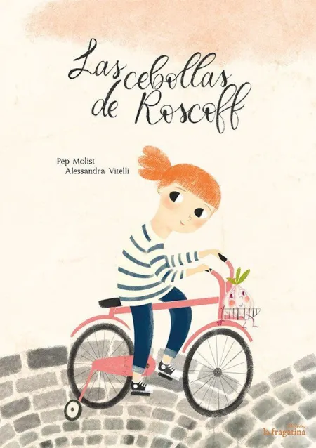 Cebollas de Roscoff,Las