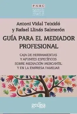 Guía para el Mediador Profesional