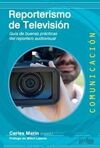 REPORTERISMO DE TELEVISIÓN
