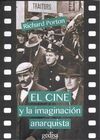 EL CINE Y LA IMAGINACION ANARQUISTA