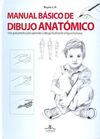 MANUAL BÁSICO DE DIBUJO ANATÓMICO