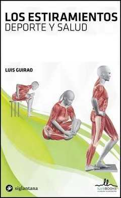 Los Estiramientos. Deporte y Salud