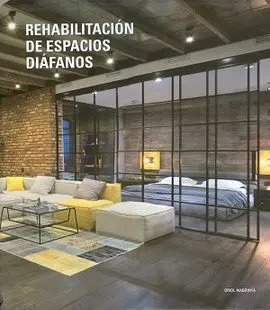 Rehabilitación de Espacios Diafanos