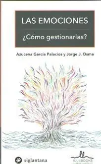 Las Emociones Como Gestionarlas