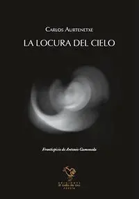 La Locura del Cielo