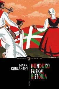 Euskal Munduko Historia - Eus