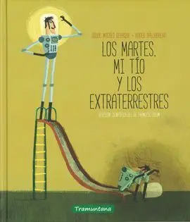 Los Martes mi Tío y los Extraterrestres