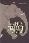 EL PETIT ARTUR I L'ELEFANT SENSE MEMORIA