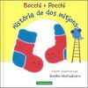 BOCCHI+POCCHI. HISTORIA DE DOS MITJONS